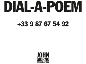 Art promotionnel de la John Giorno Foundation Dial a poem +33987675492
